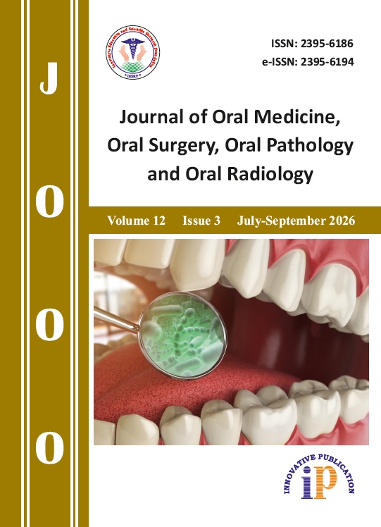 Journal of Oral Medicine, Oral Surgery, Oral Pathology and Oral Radiology